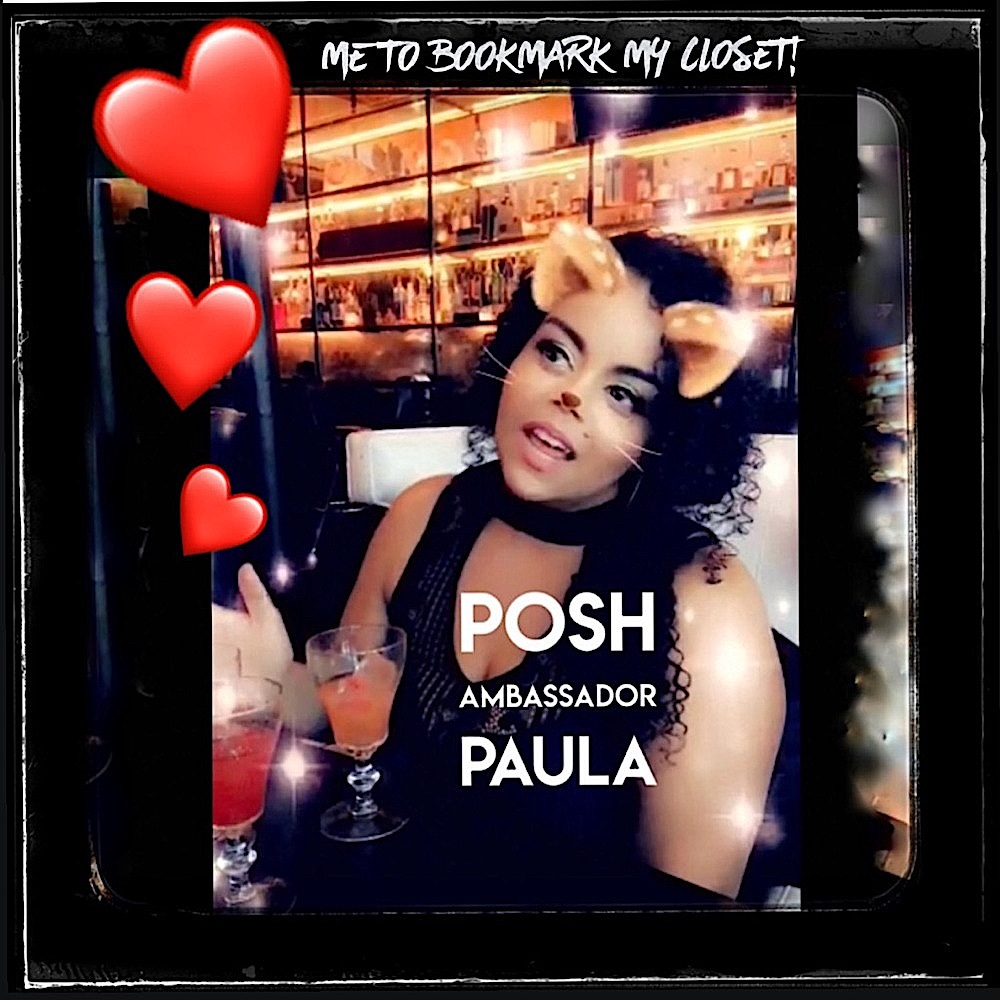 Meet your Posher, Paula